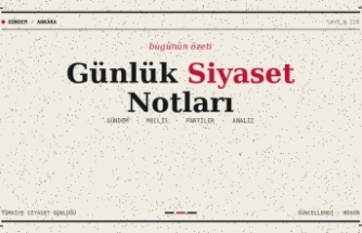 GÜNLÜK SİYASET NOTLARI